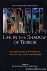 Israel: Life in the Shadow of Terror